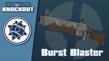 TF2C: Custom Weapons: Knockout Demonstration - Burst Blaster