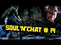 Souls'n'Chat - The Hand of Manus [Ep. 19]