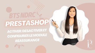 Prestashop: gérer le module réassurance | BTS NDRC | Epreuve pratique | E5B