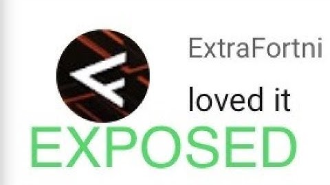 Fortni / Extra Fortni YouTube HACKER Explained and Exposed