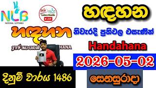 Handahana 1486 2026.05.02 Today NLB Lottery Result අද හඳහන 1486 ලොතරැයි ප්‍රතිඵල