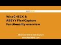 Check processing and WiseCHECK & ABBYY FlexiCapture functionality overview