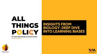 All Things Policy Ep. 864 : Insights from Biology: Deep Dive into Learning Biases