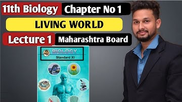 11th Biology | Chapter 1 | Living World  |  Lecture 1 | Maharashtra board | JR Tutorials |