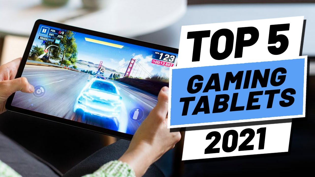 Top 5 Best Gaming Tablets of [2021] YouTube