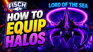 How To Equip Halo in Fisch | Roblox