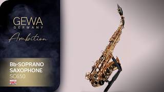 GEWA Germany Bb-Soprano Saxophone SC650 Ambition