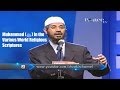 Muhammad  in the various world religious scriptures  part 1  dr zakir naik
