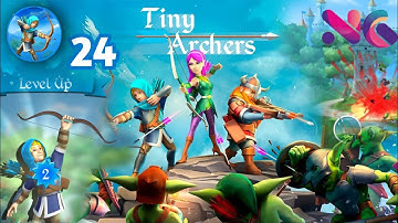 Tiny Archers Action Android Gameplay Part 1 Adam: Days 24..(iOS Android)
