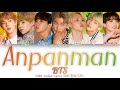 Bts   anpanman color coded lyrics hanromeng