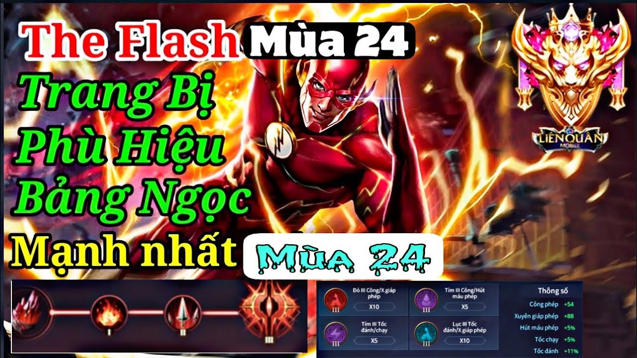 Liên Quân Mobile – The Flash "MỘT" Xoáy Nát Team, Trang Bị, Phù Hiệu, Bảng Ngọc Mùa 24 – Cá Con