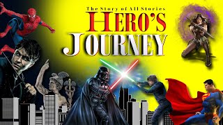The Hero's Journey~ The Story of All Stories