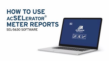 How to Use SEL acSELerator Meter Reports Software
