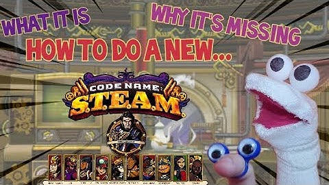 Codename S.T.E.A.M. - What it is, Why it