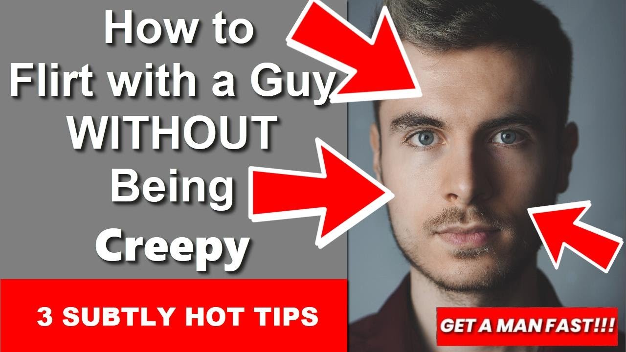 How to Flirt with a Guy without Being Creepy - 3 Subtly Flirt with a