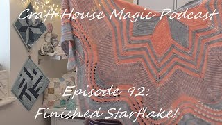 Episode 92: Finished Starflake