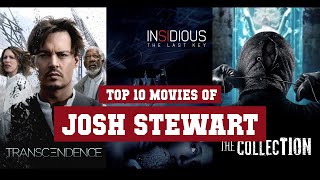 Josh Stewart Top 10 Movies | Best 10 Movie of Josh Stewart