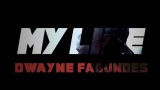 Dwayne Fagundes - Source Griptape - My Life