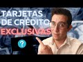 Las Tarjetas de Crédito MÁS EXCLUSIVAS en México