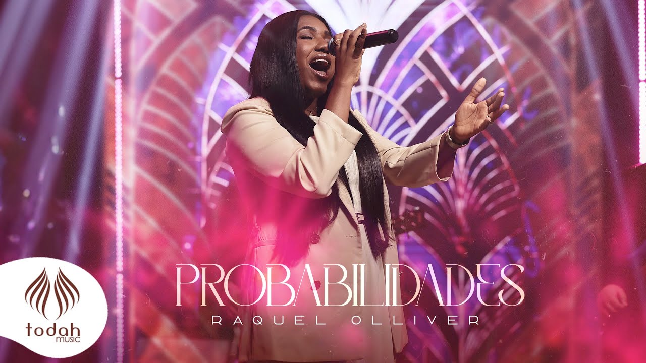 Raquel Olliver | Probabilidades [Clipe Oficial]