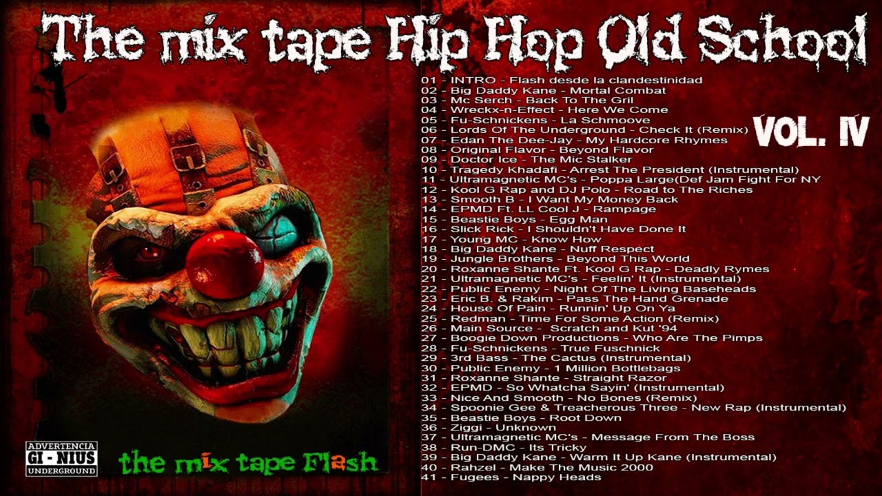 THE MIX TAPE FLASH HIP HOP OLD SCHOOL VOL.4 - YouTube