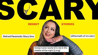 EMTs, Autopsies & Horrifying Encounters | SCARY REDDIT STORIES