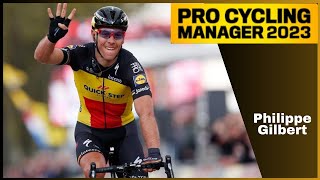 Gilbert, REY de Flandes | Ep.34 | Philippe Gilbert | Pro Cycling Manager 2023