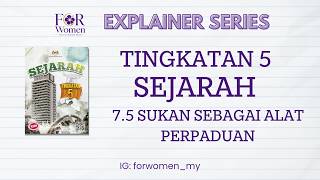 Sejarah Tingkatan 5 - Topik 7.5 Sukan sebagai Alat Perpaduan