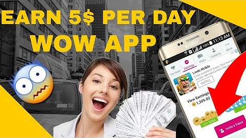 How To Earn 5$ Wowapp Per Day||New Method