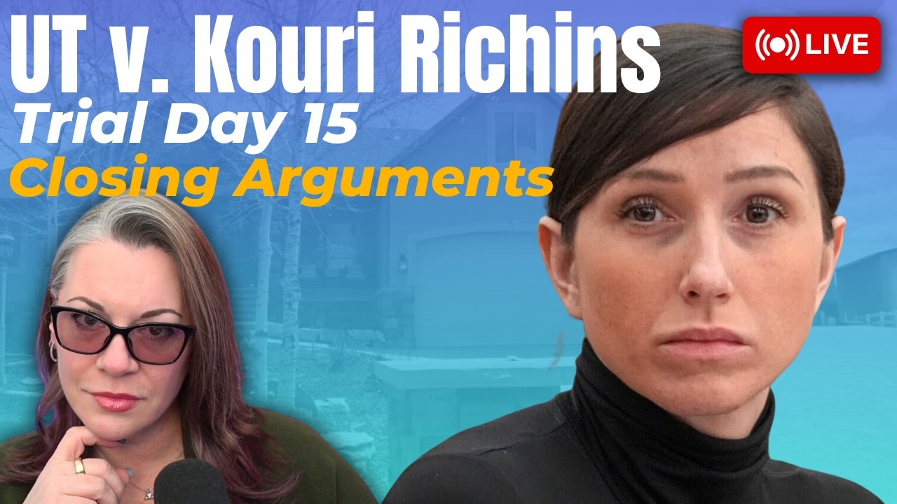 UT v. Kouri Richins - Trial Day 15 - Closing Arguments. How many objections??