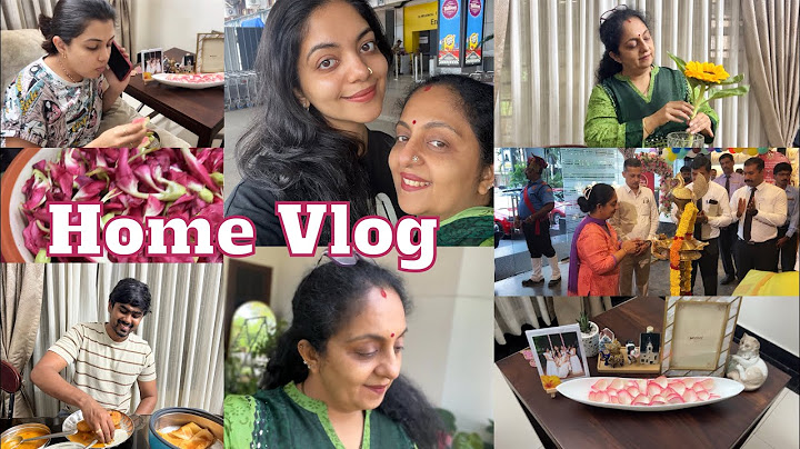 Home Vlog | Sindhu Krishna
