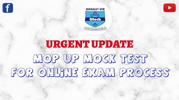 MAKAUT EXAM TIME SCHEDULE ANNOUNCED | MAKAUT ODD Semester MOP UP MOCK TEST | Semester Exam Time