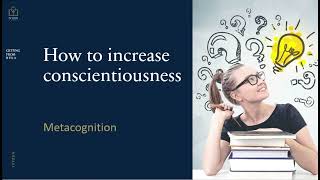 One Surefire Way to Increase Conscientiousness