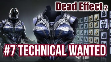 Dead Effect 2 Gameplay [ Mission 7 Technical Wanted ] 1080HD No Commentary