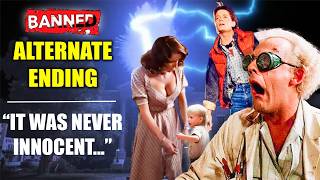 Back to the Future (1985): Banned Secret Ending and Hidden Truth They Tried to Hide