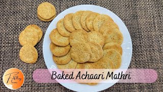 Baked achaari Mathri