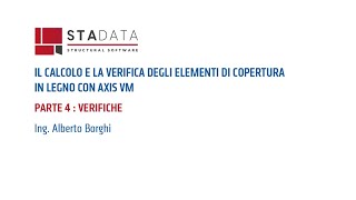 Il calcolo e la verifica degli elementi di copertura in legno con AxisVM - Parte 4: Verifiche