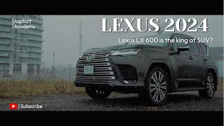 2024 LEXUS LX600  HOW DOES IT LOOK?