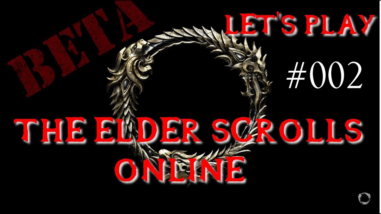 Let's Play The Elder Scrolls Online #002 [Der Beta-Test] - YouTube