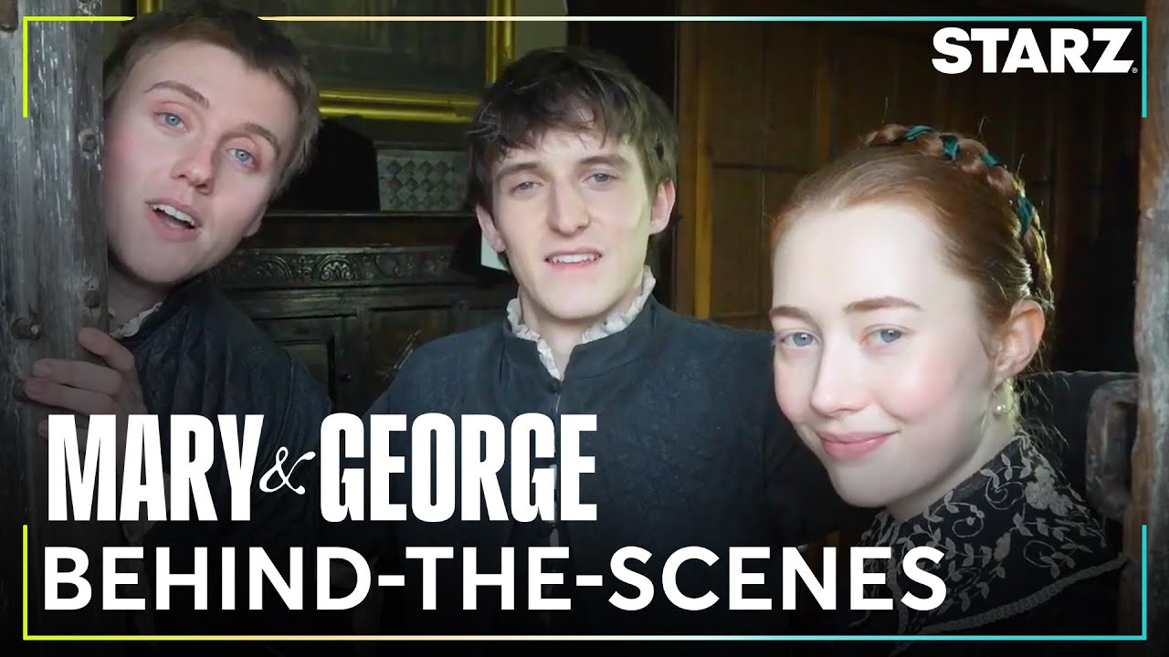 Mary & George | BTS: Set Tour with the Villiers Children | STARZ