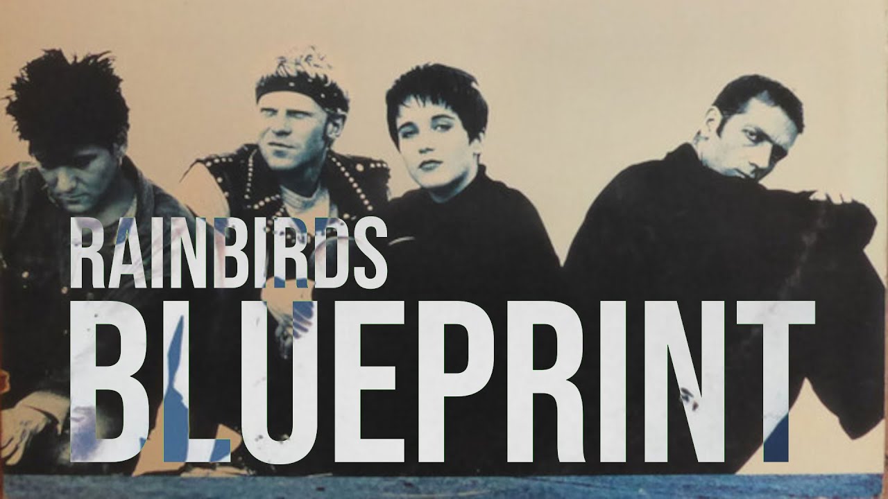 Rainbirds - Blueprint (Musikvideo) - HD-Remaster (CDV)