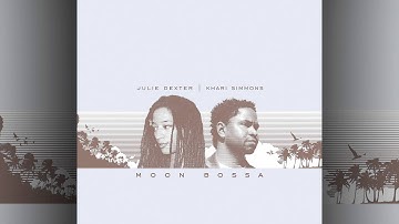 Julie Dexter and Khari Simmons - Wave (feat Alex Latimore)
