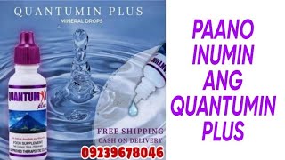 PAANO INUMIN ANG QUANTUMIN PLUS screenshot 3