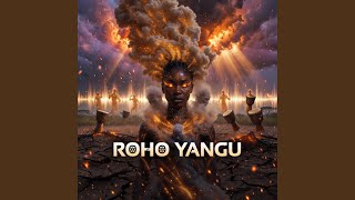 ROHO YANGU