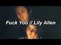 Lily allen  fuck you traducida al espaol  lyrics
