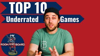 Top 10 Underrated Games