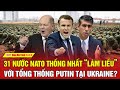 Im nng quc t 31 quc gia nato thng nht lm liu vi tng thng putin ti ukraine