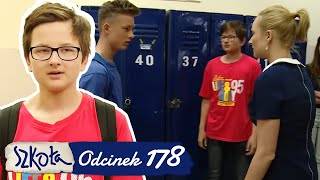 Szkoła Odc. 178 Cz. 2