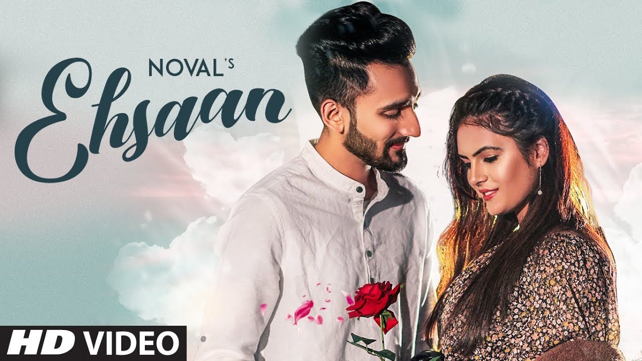 New Punjabi Songs 2019 | Ehsaan: Noval  (Full Song) Apar | Latest Punjabi Songs 2019