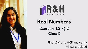 Find LCM and HCF of two numbers | Real Numbers | Ex 1.2 class 10 [ Q2 All parts]